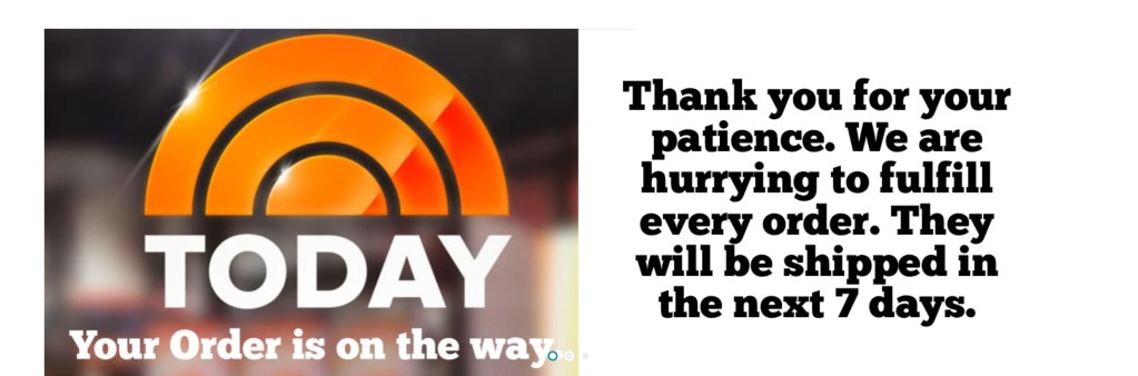 Oklahoma Toffee Company put up this message after the "Today" show appearance prompted a flurry of orders. 